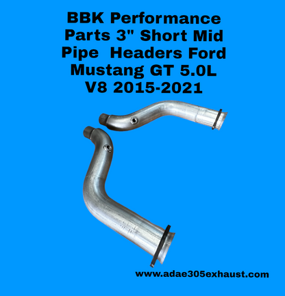 BBK Performance Parts 3" Short Mid Pipe  Headers  Mustang GT 5.0L V8 2015-2021