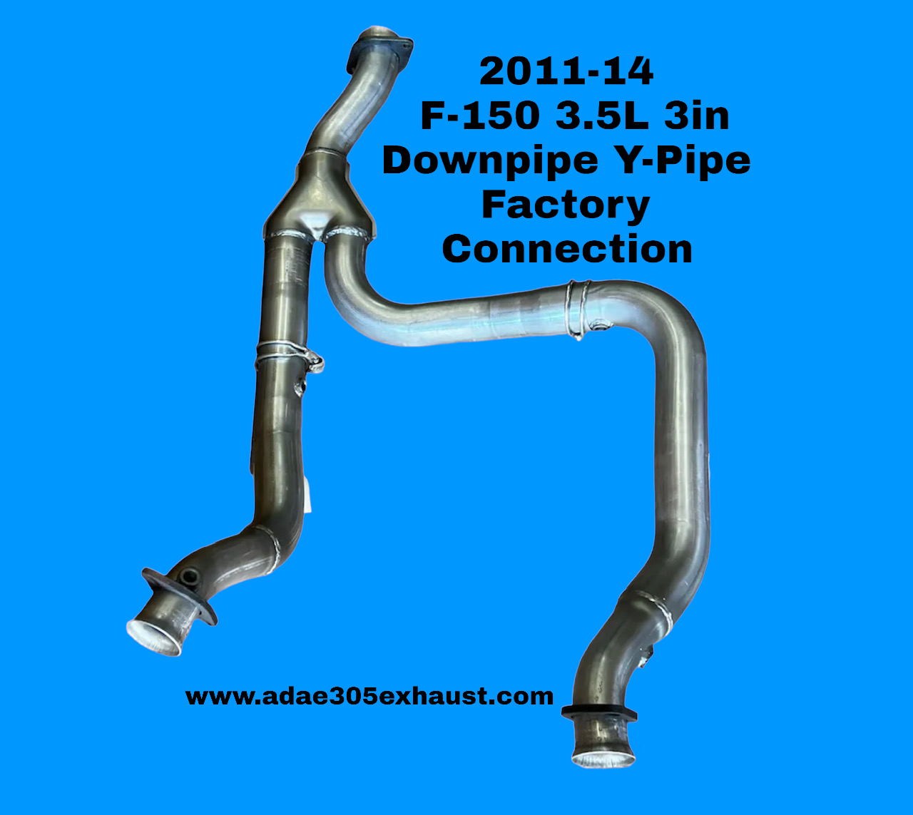2011-14 F-150 3.5L 3in Downpipe  Y-Pipe Factory Connection